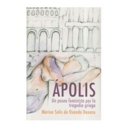 Red Libre Ediciones SL ápolis: Un Paseo Feminista Por La Tragedia Griega