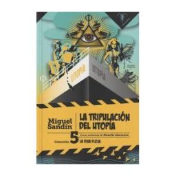 Editorial Pez de Plata La Tripulación Del Utopía