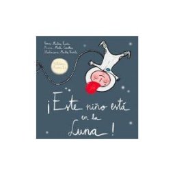 A Sense of Music, S.L. Bellaterra Música Ed. este Niño Está En La Luna!