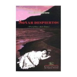 Editorial Renacimiento Soñar Despiertos