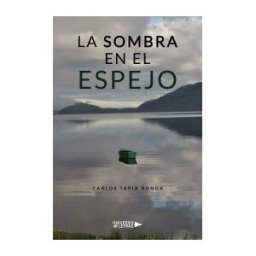 Universo de Letras La Sombra En El Espejo