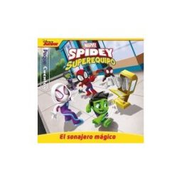 Libros Disney Spidey Y Su Superequipo. El Sonajero Mágico. Pequecuentos
