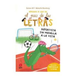 EDICIONES SM Deportista Sin Medalla A La Vista