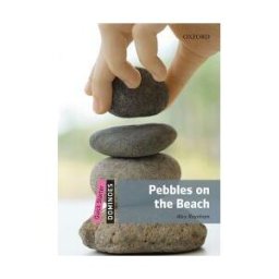 Oxford University Press España, S.A. Dominoes Quick Starter. Pebbles On The Beach Mp3 Pack