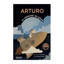 Premium Editorial Arturo, Un Astronauta Con Futuro