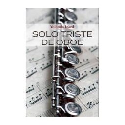 Castilla Ediciones Solo Triste De Oboe