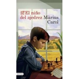 Ediciones Destino El Niño Del Ajedrez