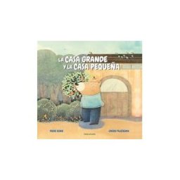 Editorial Luis Vives (Edelvives) La Casa Grande Y La Casa Pequeña
