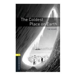 Oxford University Press España, S.A. Oxford Bookworms 1. Coldest Place On Earth Mp3 Pack