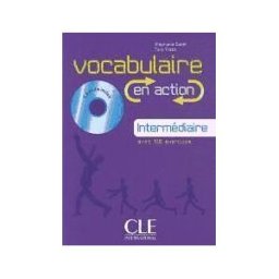 CLE International Vocabulaire En Action: Intermédiaire Avec 1 Cd Audio