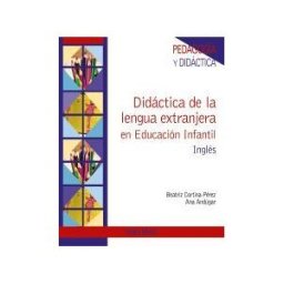 Ediciones Pirámide Didactica De La Lengua Extranjera En Educacion Infantil