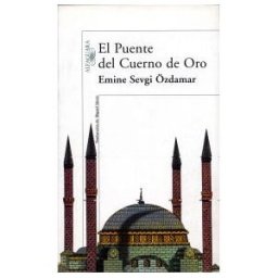 Alfaguara El Puente Del Cuerno De Oro