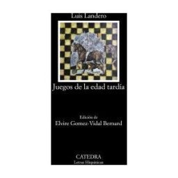 Ediciones Cátedra Juegos De La Edad Tardía
