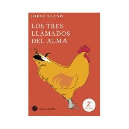 Ediciones La Llave Los Tres Llamados Del Alma