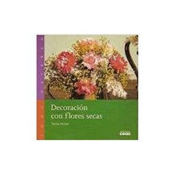 Para Dummies Decoración Con Flores Secas