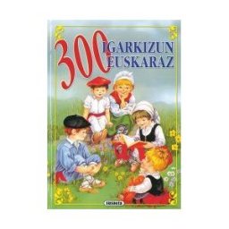 Susaeta Ediciones 323 Adivinanzas - Euskera. 300 Igarkizun