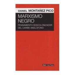 AKAL Marxismo Negro