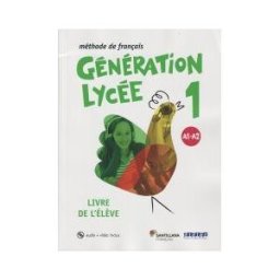 Santillana Franais Generation Lycee A1/a2 Eleve+cd+dvd