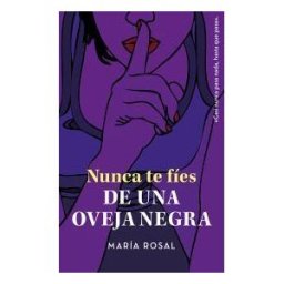 Grupo EDEBé Nunca Te Fíes De Una Oveja Negra