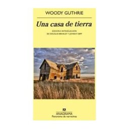 Editorial Anagrama S.A. Una Casa De Tierra