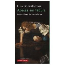 Galaxia Gutenberg, S.L. Abejas Sin Fábula