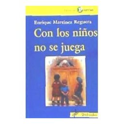 Editorial Popular Con Los Niños No Se Juega