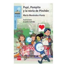 Fundación Santa María-Ediciones SM Pupi, Pompita Y La Novia De Pinchón