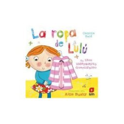 Fundación Santa María-Ediciones SM La Ropa De Lulú
