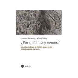 Publicacions i Edicions de la Universitat de Barcelona por Qué Envejecemos?