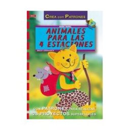 Editorial El Drac, S.L. Serie Papel N 15. Animales Para Las 4 Estaciones