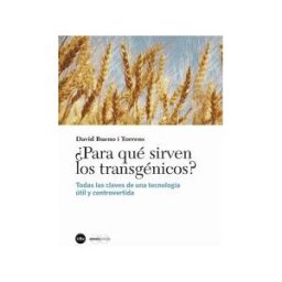 Publicacions i Edicions de la Universitat de Barcelona para Qué Sirven Los Transgénicos?