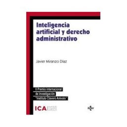 Tecnos Inteligencia Artificial Y Derecho Administrativo