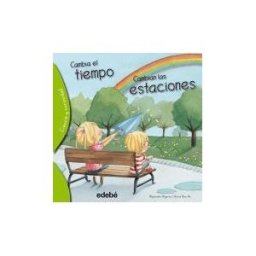 Editorial Edebé Cambia El Tiempo, Cambian Las Estaciones