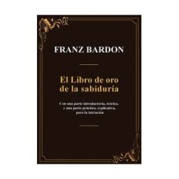 EQUIPO DIFUSOR DEL LIBRO, S.L. El Libro De Oro De La Sabiduría