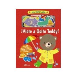 Editorial Bruño Toca, Siente Y Juega. viste A Osito Teddy!