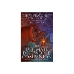 Orion Publishing Group, Limited The Ultimate Discworld Companion