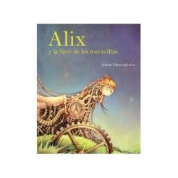 Editorial Comanegra S.L. Alix Y La Llave De Las Maravillas