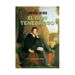 Ediciones Espuela de Plata El Don Tenebroso