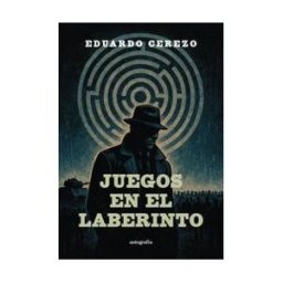 Editorial Autografía Juegos En El Laberinto