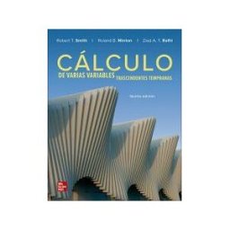 McGraw-Hill Interamericana de España S.L. *** Calculo Varias Variables Trscndnts Tempranas Con Connect