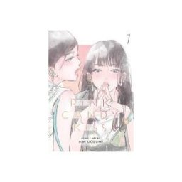 VIZ Media LLC Pink Candy Kiss, Vol. 1