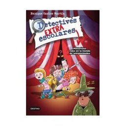 Destino Infantil Juvenil Detectives Extraescolares 2. Misterioso Robo En La Tienda De Antigedades