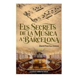 LARCA Els Secrets De La Música A Barcelona