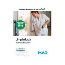 Ed. MAD Limpiador/a. Temario Específico. Servicio Andaluz De Salud (sas)