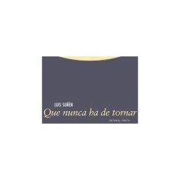 Editorial Trotta, S.A. Que Nunca Ha De Tornar
