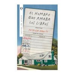 Plata El Hombre Que Amaba Los Libros