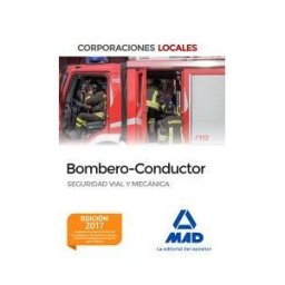 Editorial MAD Bombero Y Bombero-conductor. Seguridad Vial Y Mecánica