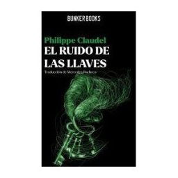 Bunker Books El Ruido De Las Llaves