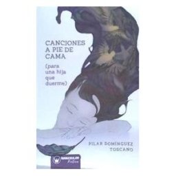 Wanceulen Editorial S.L. Canciones A Pie De Cama (para Una Hija Que Duerme)