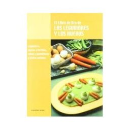 Ediciones Nobel, SA Libro Oro Legumbres, Huevos, Salsas (t3)